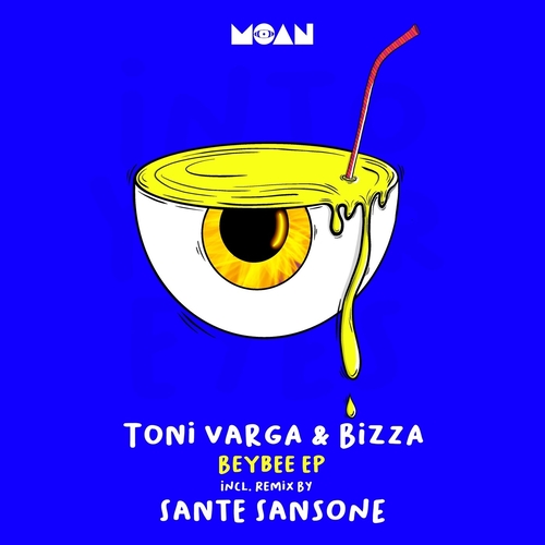 Toni Varga & BizZa - Beybee EP [MOAN211]